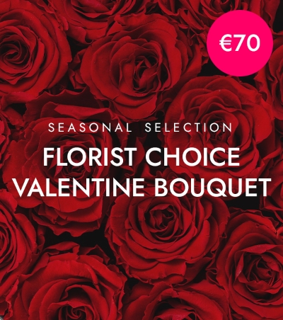 Valentines Florist Choice €70